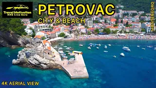 PETROVAC City & Beach [4K Aerial View] MNE Crna Gora July 2023 - Petrovac iz vazduha u Julu