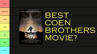 Coen Brothers Tierlist