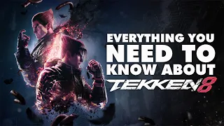 Everything You Need to Know Before You Play Tekken 8 | Game8 Features