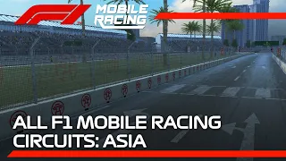 Overview Of All F1 Mobile Racing Circuits | Asia