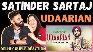 Udaarian | Satinder Sartaaj | Jatinder Shah | Sufi Love Songs | Delhi Couple Reactions