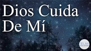 DIOS CUIDA DE MI  |  Piano Para Orar SIN ANUNCIOS INTERMEDIOS  |  Música Relajante