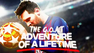 Lionel Messi [Edit/Amv] (Adventure Of A Lifetime)