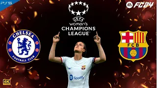 Chelsea Women Vs Barcelona Women | UWCL | FC24 Gameplay - LIVE