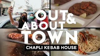 Chapli Kebab House | Out & About Town | FUCHSIA