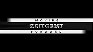 Zeitgeist Moving Forward  2011 (HD)