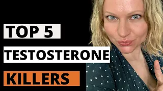 5 WORST Testosterone Killers | Avoid At All Costs!