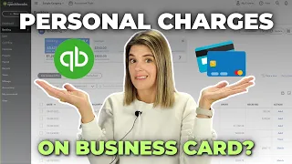 How to fix personal charges with business funds...and vice-versa {QBO Tutorial}