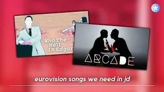 eurovision songs we need in just dance [PART 1]