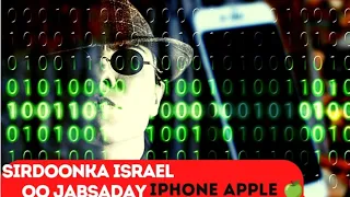 Shirkada sirdoonka Israel ee  "NSO Group" aya jabsatay  telefonada iPhone🍏 2021
