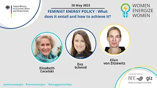 #womenenergize online Event : Feminist Energy Policy - What does it entail and how to achieve it?