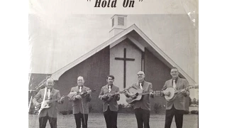 The Sons Of The Gospel "Hold On" 1975 Rural Ohio Bluegrass Gospel FULL ALBUM