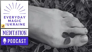 #124 | Best of | Today We Walk Barefoot on the Earth