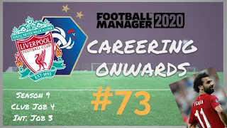 FM20 | Careering Onwards #73 | Liverpool | Title Winning Transfers? | Football Manager 2020