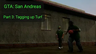 GTA: San Andreas - Part 3: Tagging up Turf (Xbox Series X, Definitive Edition)
