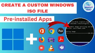 Create your own Windows ISO image with preinstalled software's | Create a Custom Windows ISO file