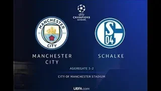 Manchester City VS  Schalke l Goals Highlights l UEFA Champions League 2019