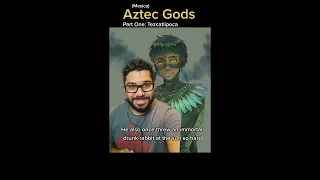 Introduction to Aztec Gods: Tezcatlipoca