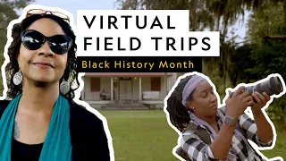 Virtual Field Trip | Black History Month