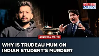 After Calling India 'Wrong', Trudeau's Silence On Indian Student's Murder In Canada Stings Community