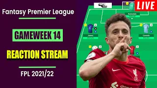 FPL Gameweek 14: Reaction Stream | Live Q&A | Fantasy Premier League Tips 2021/22