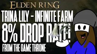 Trina Lily - Infinite Farm - Elden Ring - From the Game Throne