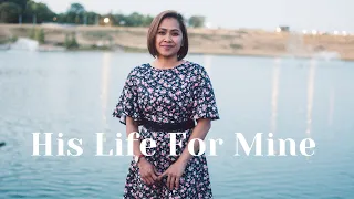 His Life For Mine (Talley Trio) | Chloe Llaneras (Lyric Video) | MZFC Media