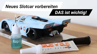 DAS solltest DU vor der ersten Fahrt am Slotcar vorbereiten!