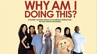 Why Am I Doing This? (2010) | Full Movie