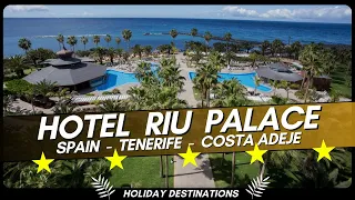Hotel Riu Palace   Spain - Tenerife - Costa Adeje