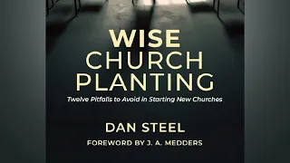 Wise Church Planting