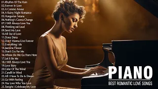 100 Most Beautiful Romantic Piano Music - Love and Romance to Warm The You Heart