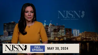 NJ Spotlight News: May 30, 2024