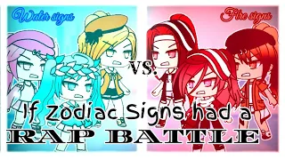 ~If Zodiac Signs had a Rap Battle~ ||Part 1|| Gacha life ||