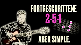 Fortgeschrittene 2-5-1 für Jazz-Anfänger