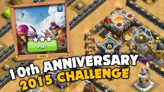 10th Anniversary 2015 Challenge in Clash of Clans