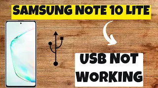 Samsung note 10 Lite USB not Working || USB Problem