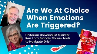 Are We At Choice When Emotions Are Triggered?