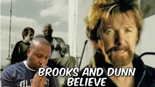 First Time Hearing | Brooks And Dunn - Believe Reaction