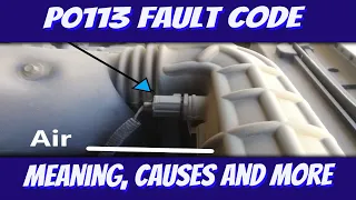 P0113 - Intake Air Temperature Circuit High Input (Causes, Symptoms, How the IAT Works and More)