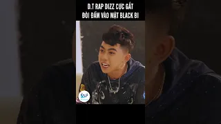 D.T Rap Dizz Cực Gắt, Đòi Đấm Vào Mặt Black Bi | FAPTV Shorts #short