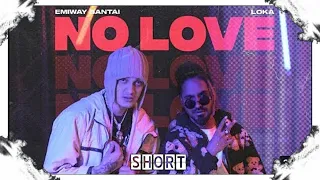 NO LOVE | Emiway | Loka | Production AAKASH | No Love | Full Screen Whatsapp Status | Status | Short