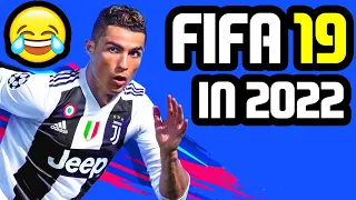 I Played FIFA 19 Again In 2022 And It Wasn't Bad! 😅