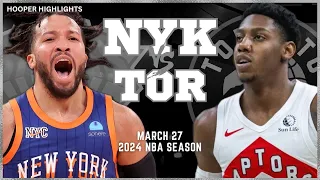 New York Knicks vs Toronto Raptors Full Game Highlights | Mar 27 | 2024 NBA Season