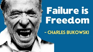 Bukowski's Genius Life Philosophy