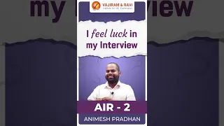 ANIMESH PRADHAN AIR 2 CSE 2023 | I feel luck in my interview