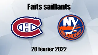 Islanders vs Canadiens - Faits saillants - 20 fév. 2022
