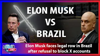 Elon Musk faces legal row in Brazil after refusal to block X accounts