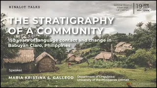 BINALOT: The stratigraphy of a community: 150 years of language contact & change in Babuyan Claro...