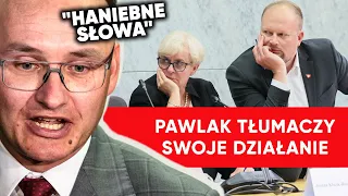 "Absolutny skandal". Pawlak się tłumaczy: Zrobiłem to w trosce o komisję